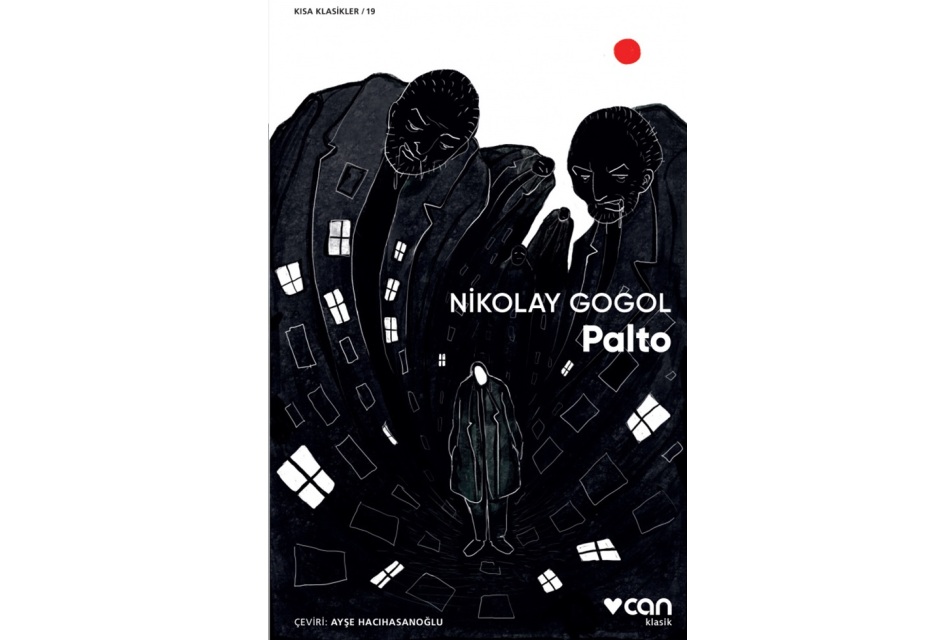 Palto – Bir Nikolay Gogol&nbsp;İncelemesi